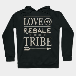 Love My Resale Tribe Hoodie